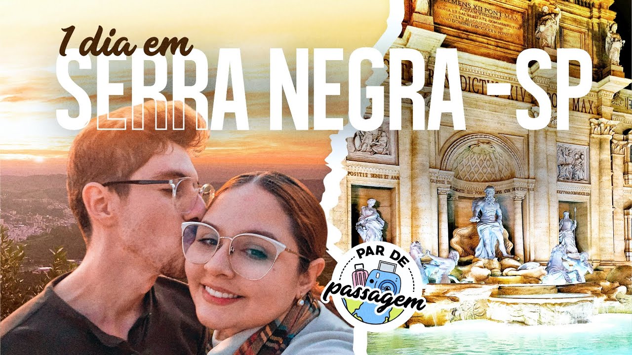 SERRA NEGRA-SP: o que fazer em 1 DIA na CIDADE MAIS CHARMOSA do interior!