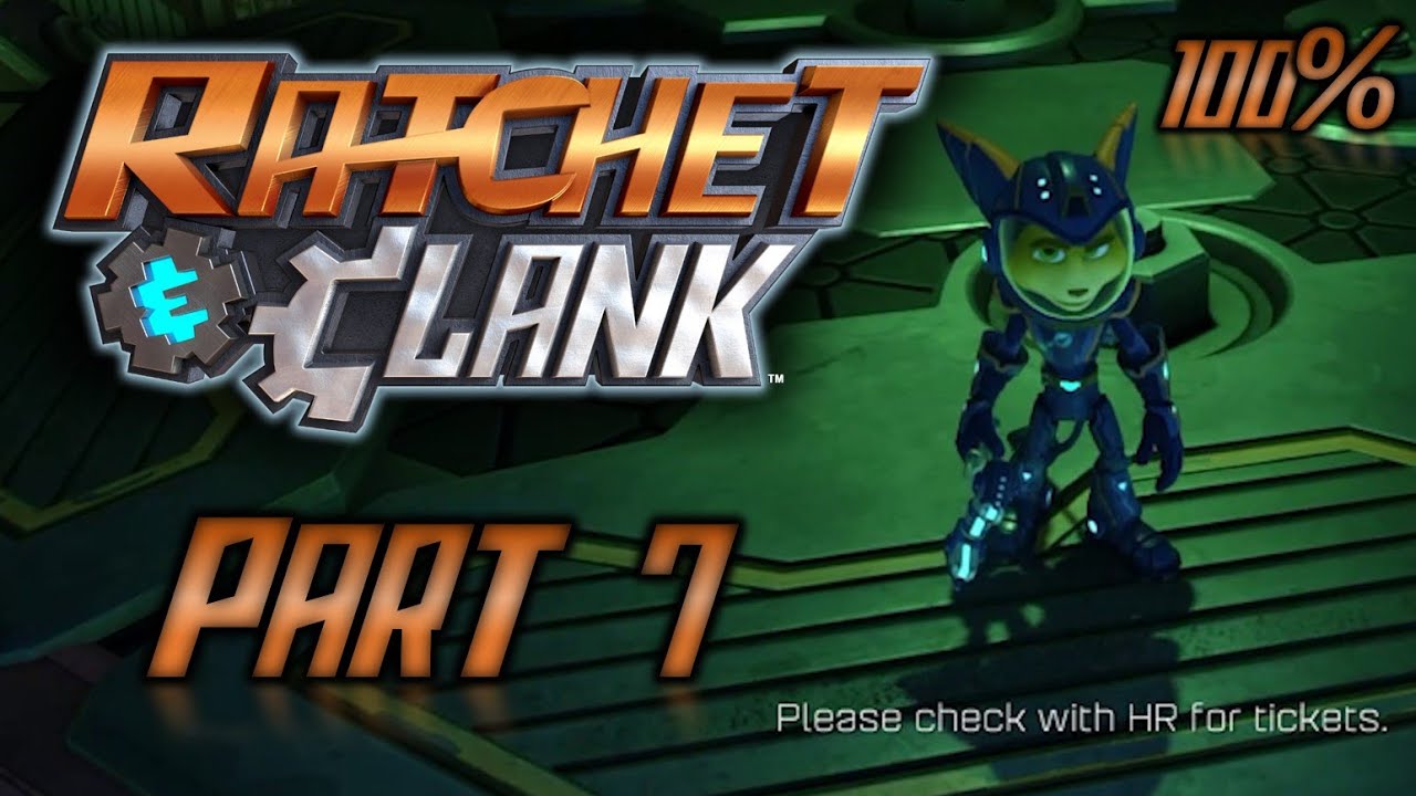 Ratchet & Clank Full Gameplay Part 7 NG+
