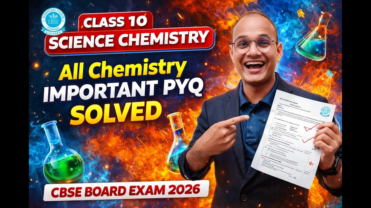 CLASS 10 SCIENCE COPLETE CHEMISTRY PYQ AND IMPORTANT QUESTION SOLVED CBSE BOARD 2026