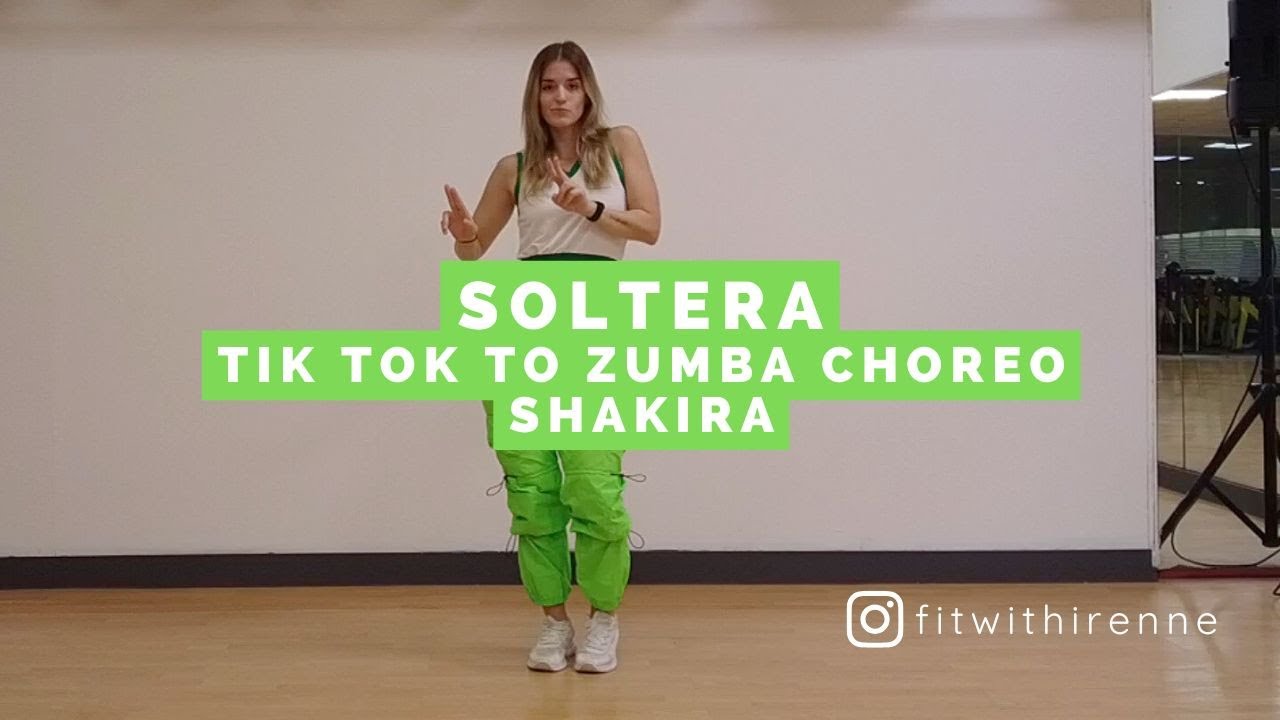 [TIKTOK to ZUMBA FITNESS] Soltera - Shakira [LATIN URBAN CHOREO]