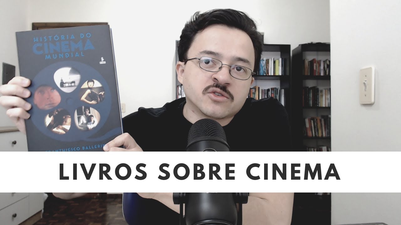 Livros para começar a estudar cinema
