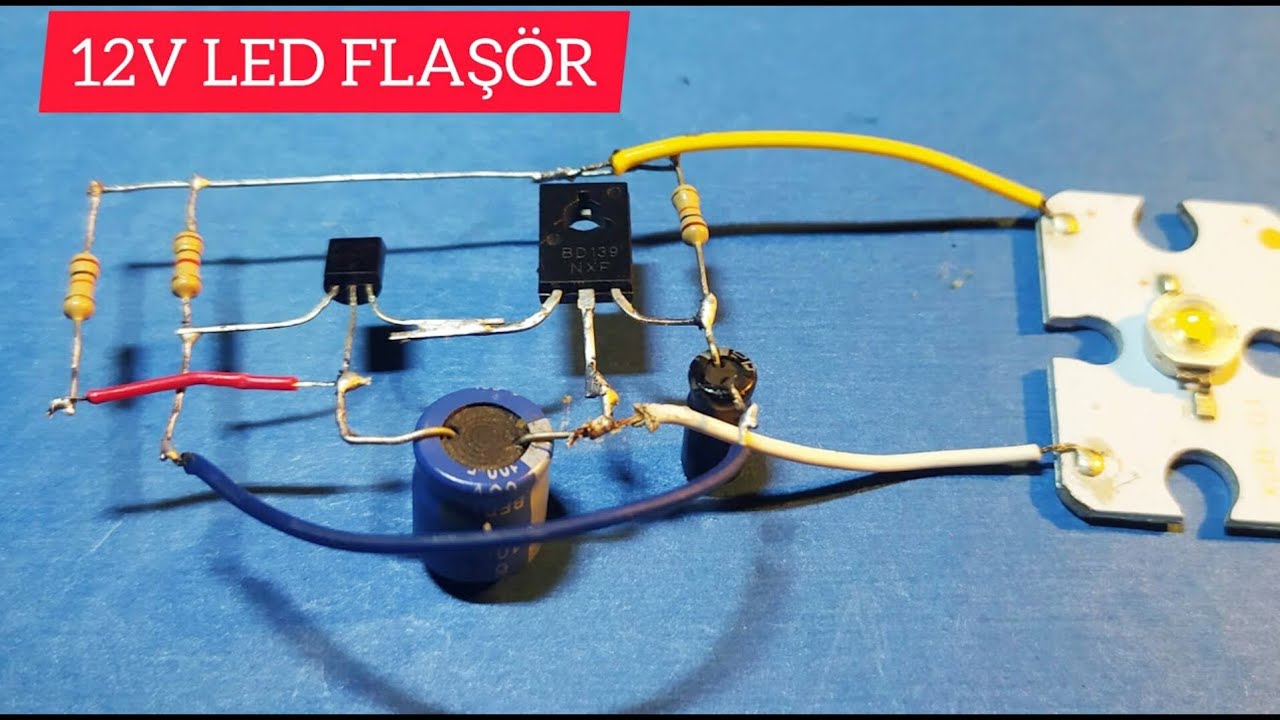 LED FLAŞÖR DEVRESİ YAPIMI -LED LAMBA YAPIMI - 12VOLT LED FLAŞÖR YAPIMI BC547