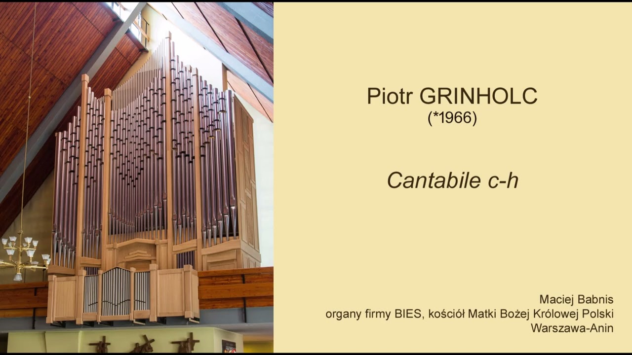 Piotr GRINHOLC (*1966) – Cantabile h-c