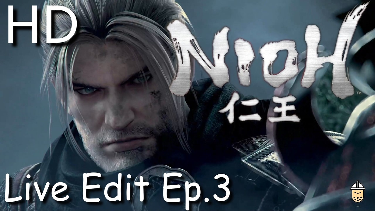 【仁王 Nioh】一周目實況紀錄 EP3｜這樣算有傷害開始嗎!!!