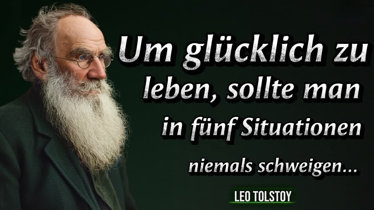 Leo Tolstoi Zitate: In 5 Situationen darfst du niemals schweigen