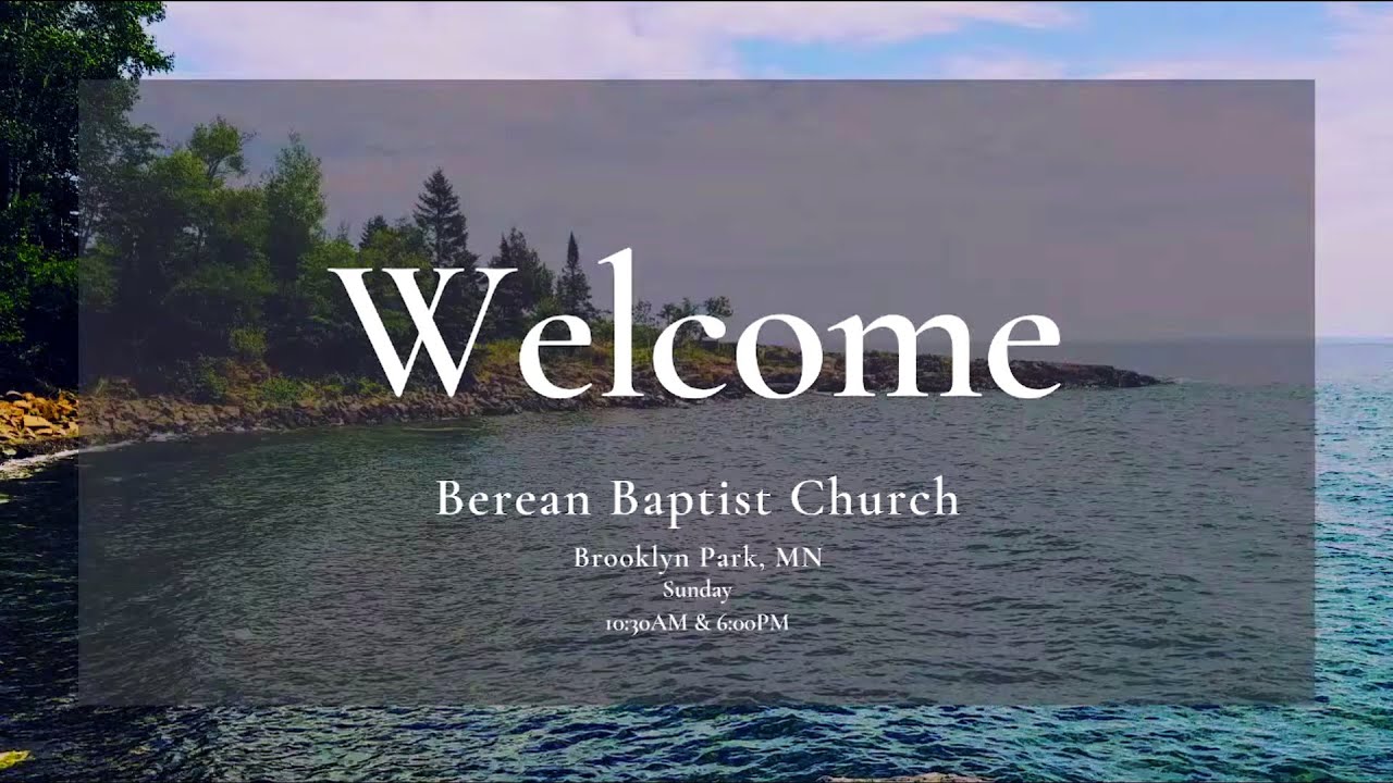 January 4, 2025 Berean Baptist Sunday Morning Service