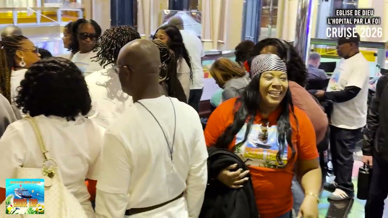 Eglise de Dieu L'hopital par la Foi Cruise Trip 2025