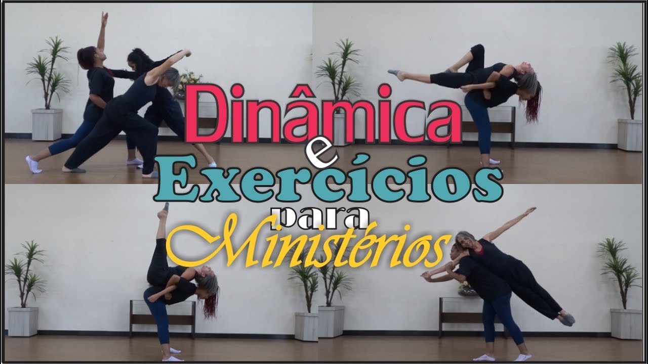 Exercícios para Expressão, Equilíbrio e Dinâmica para Ministérios de dança.