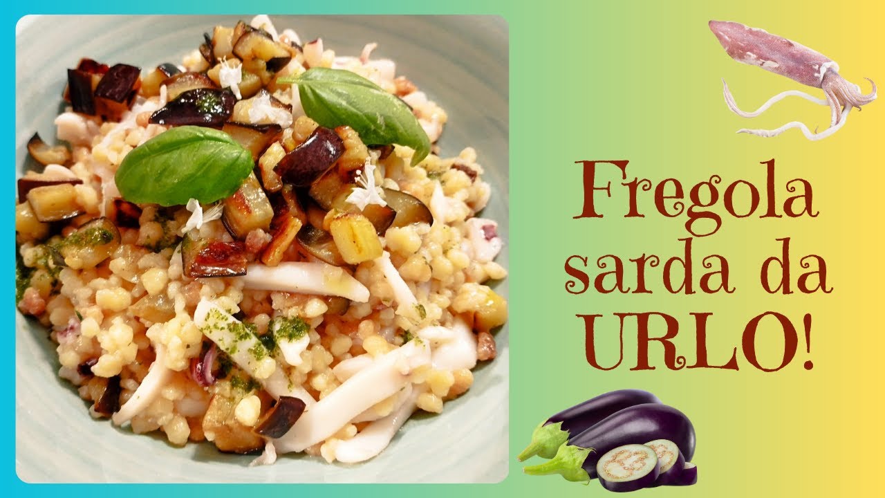 Hai mai provato la FREGOLA SARDA così? Calamari & melanzane TOP!