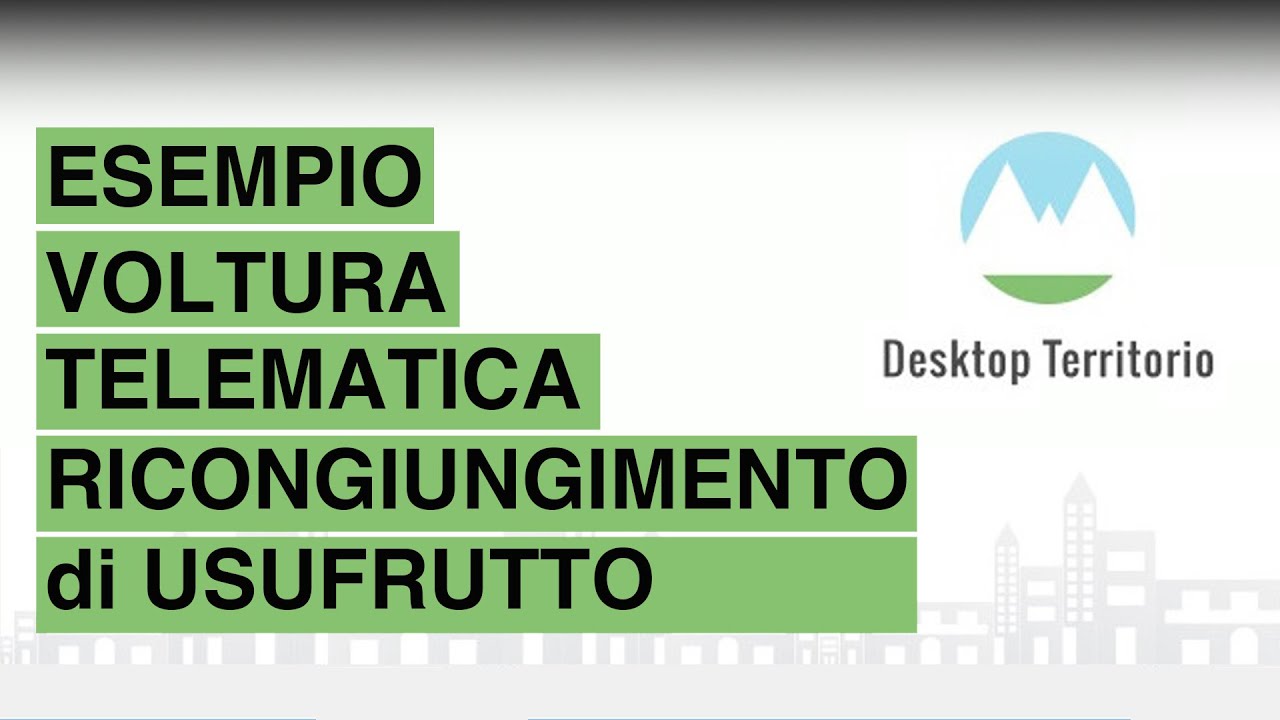 VOLTURA 2.0 TELEMATICA - ricongiungimento di usufrutto