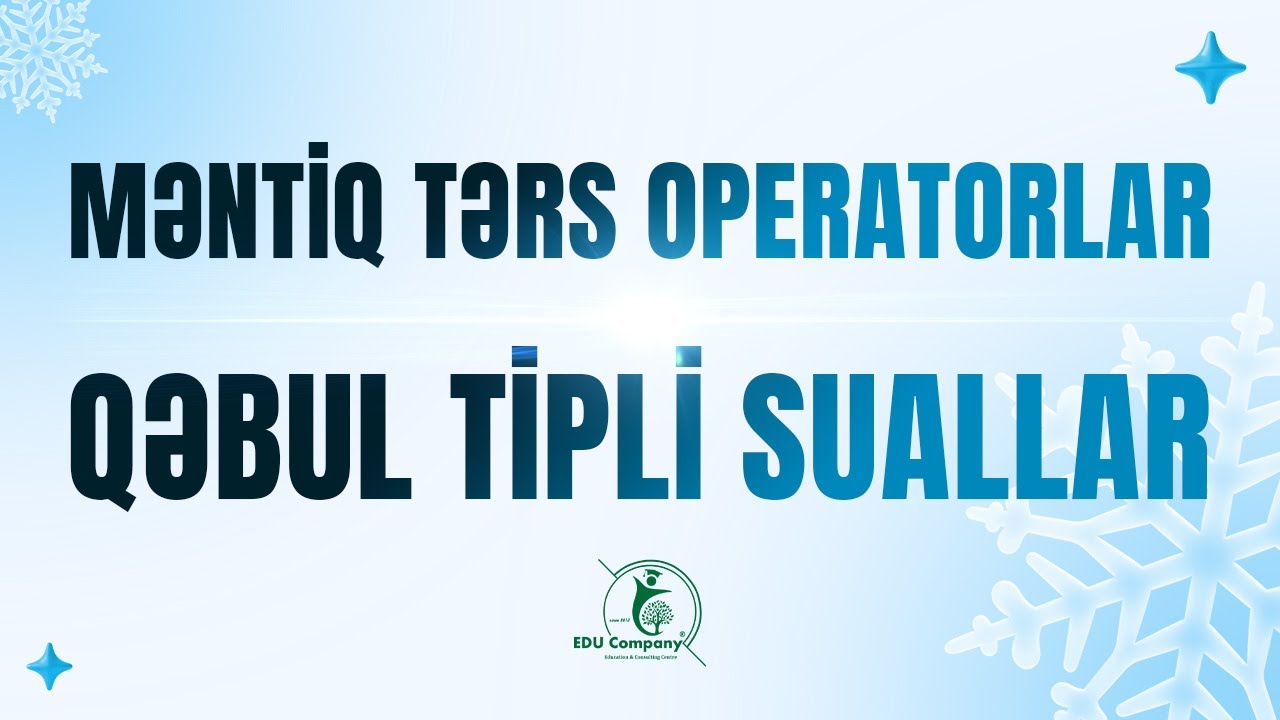 Məntiq Tərs Operatorlar - Qəbul Tipli Suallar #magistr #dövlətqulluğu