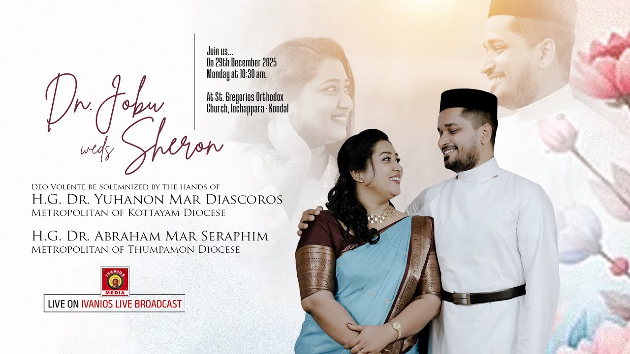 Dn. Jobu weds Sheron - WEDDING CEREMONY | St. Gregorios Orthodox Church, Inchappara - Koodal | LIVE.