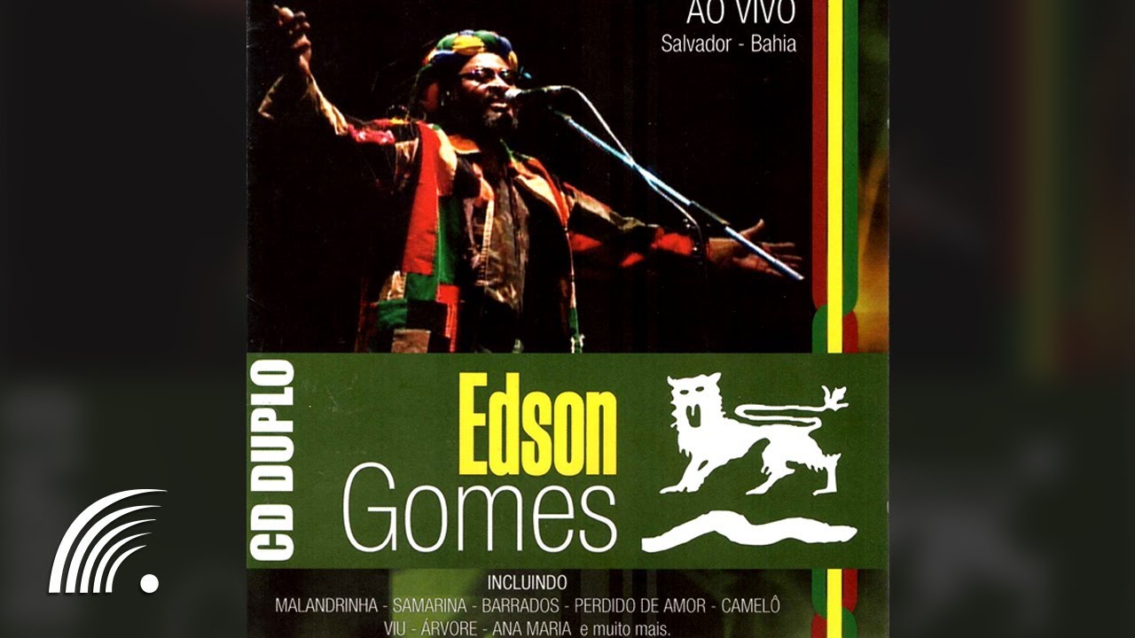 Edson Gomes - Ao Vivo Em Salvador - Álbum Completo