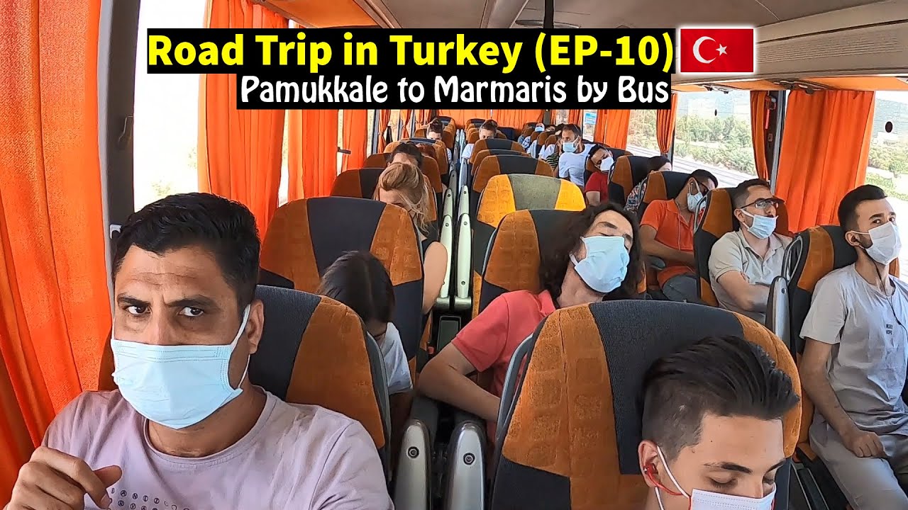 Pamukkale to Marmaris by Bus - Turkey Road Trip EP-10