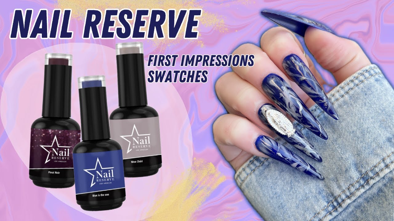 NAIL Reserve first impressions & swatches | coupon code | Vegan gel polishes