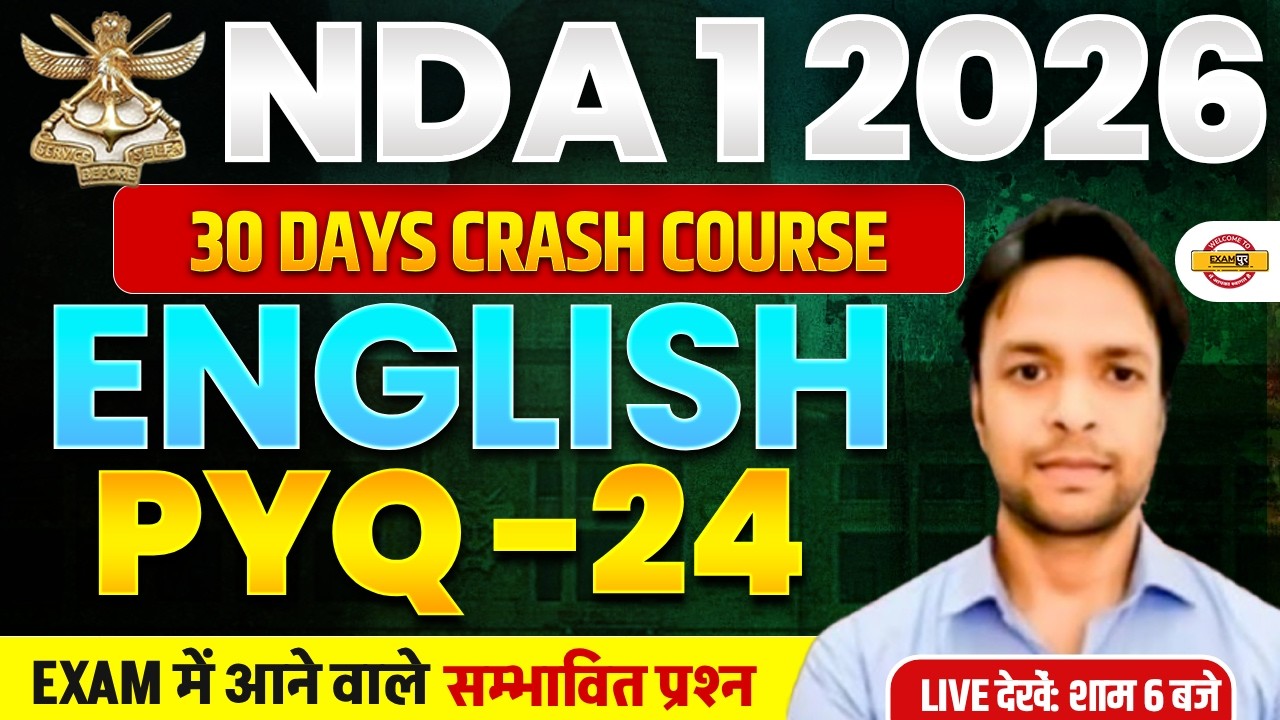 NDA 01/2026 | NDA ENGLISH | 30 DAYS CRASH COURSE | PYQ-24 | BY SANJAY SIR