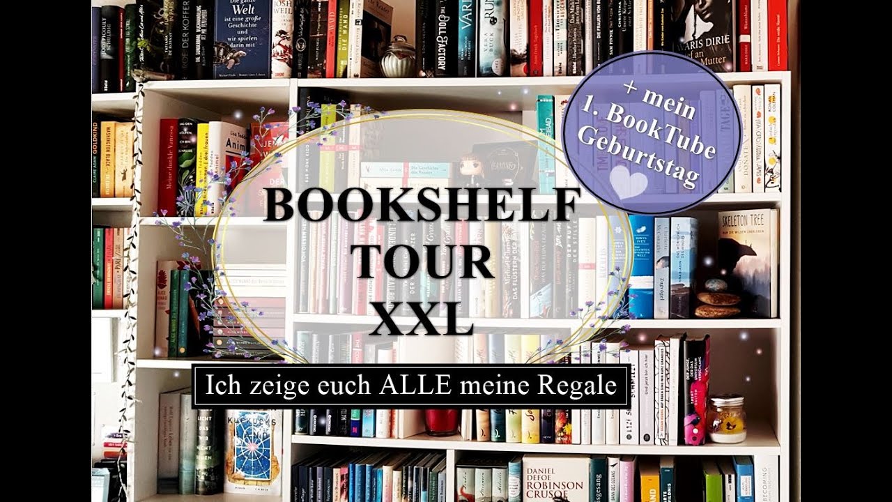 📚Bookshelf-Tour XXL und mein 1. BookTube Geburtstag🎉😍