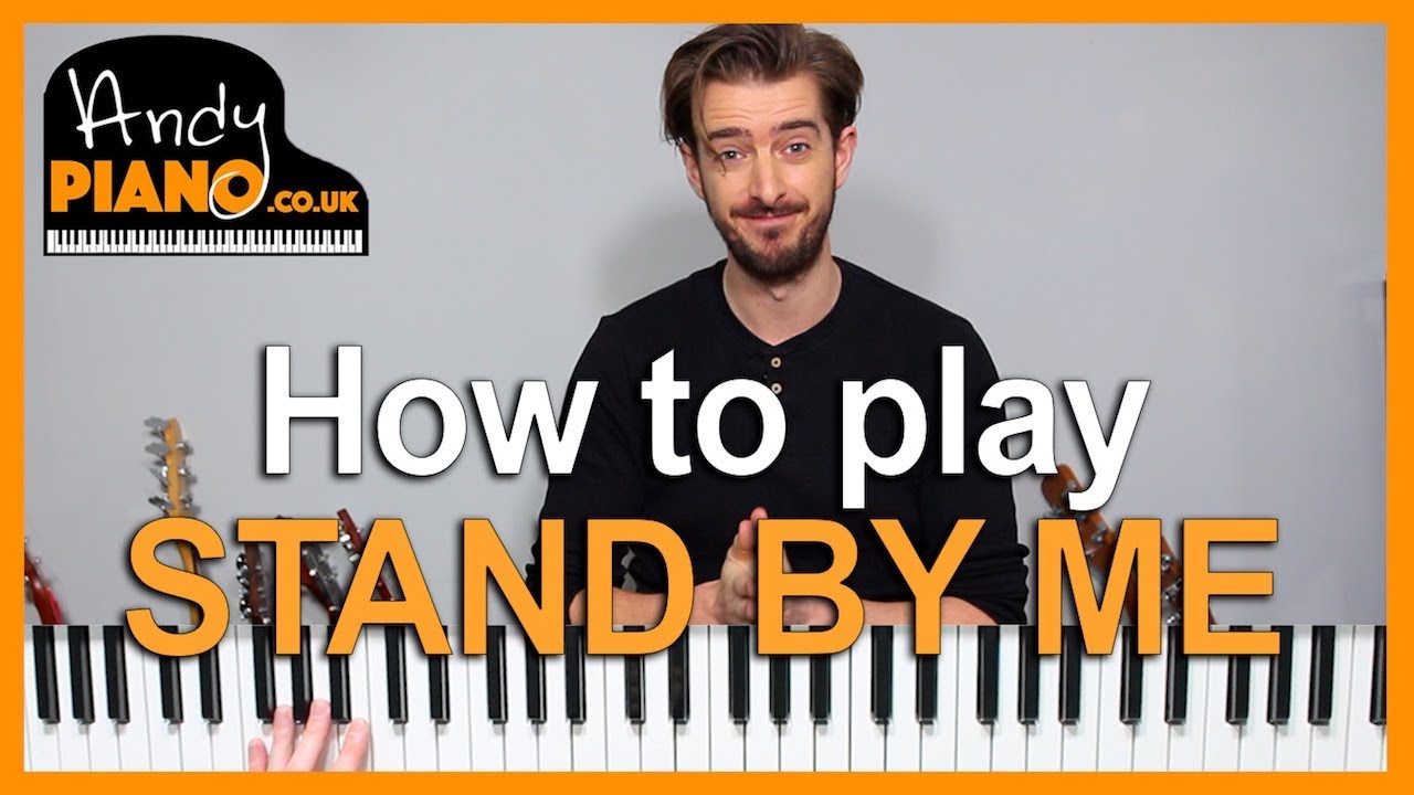 'STAND BY ME' PIANO LESSON TUTORIAL - EASY PIANO SONGS