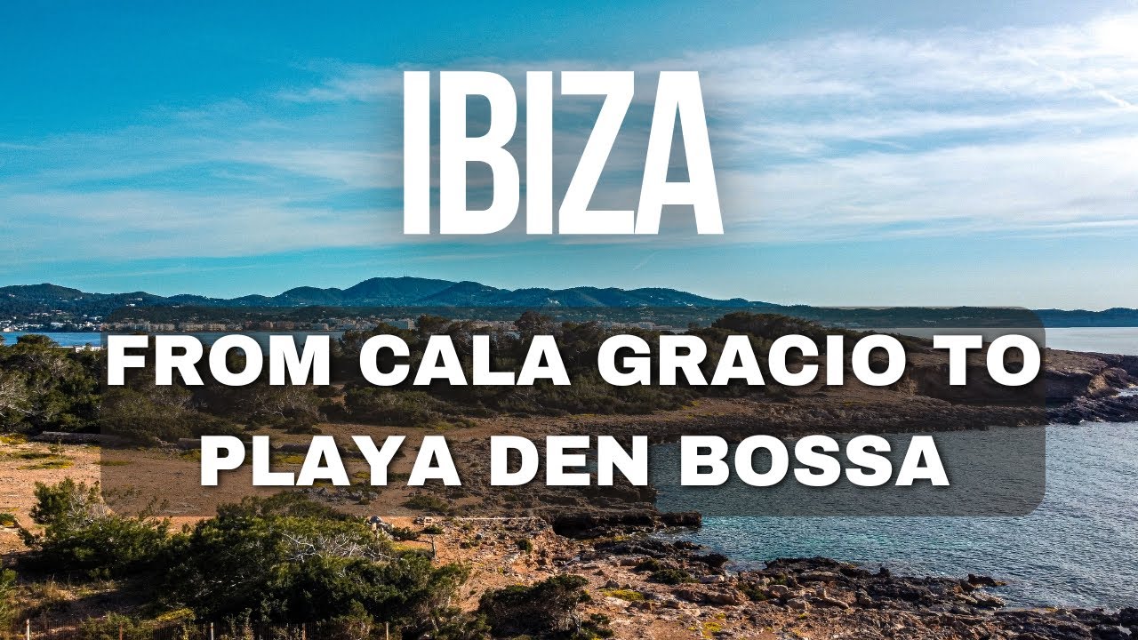 Ibiza mit dem Auto: Von der ruhigen Cala Gració nach Playa d'en Bossa (4K) - Ibiza Roadtrip