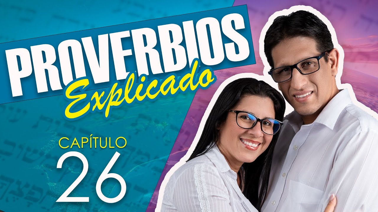 ✅ PROVERBIOS 26 - EXPLICADO 🔥 | Reavivados por su Palabra || 29 DE OCTUBRE 2023