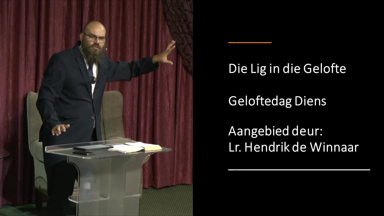 16 Des 2024: 10h00 - Lr. Hendrik de Winnaar - Die Lig in die Belofte - Geloftedag Diens