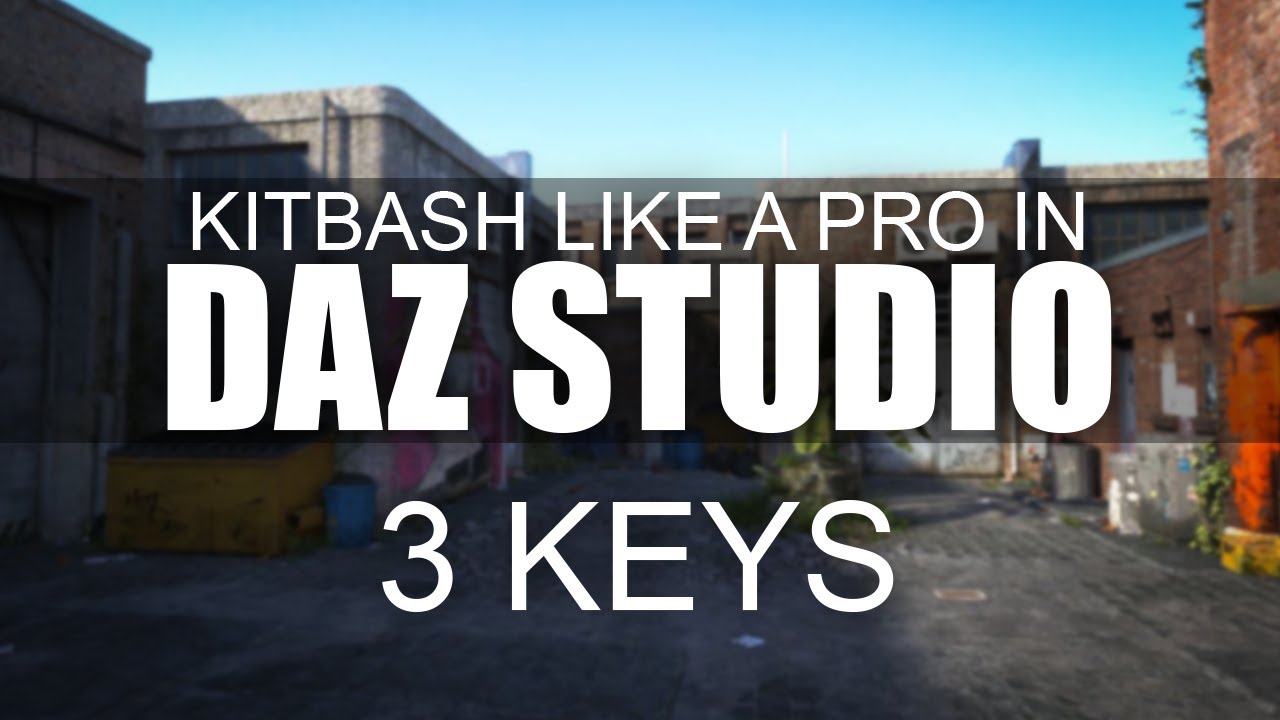 Kitbash Like a Pro In DAZ Studio - 3 Keys