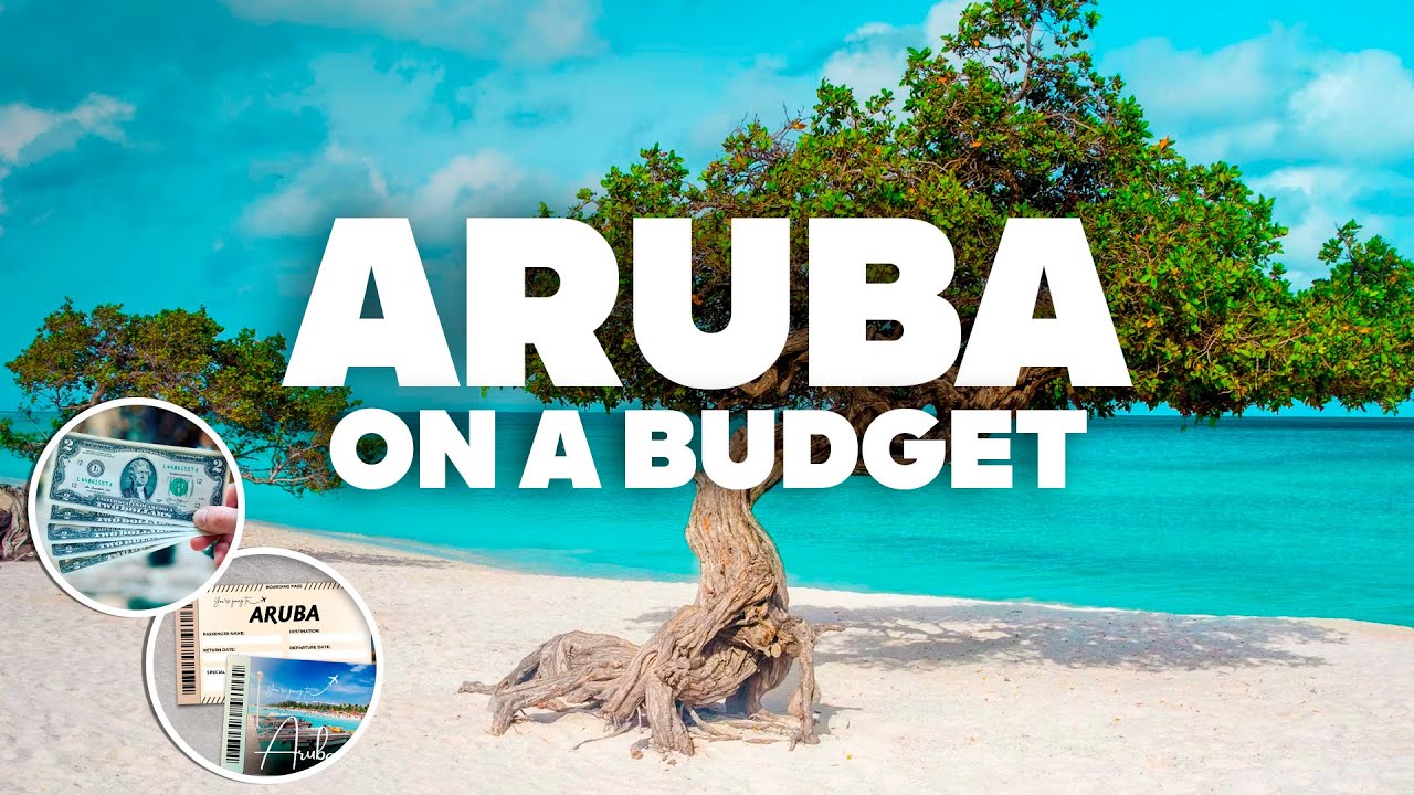 ARUBA ON A BUDGET! What to Do for Free and how to Save Money