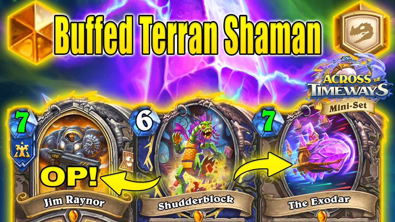 Crazy Huge Buffs To NEW Terran Shaman Deck To Play Before NEW Expansion CATACLYSM | Hearthstone