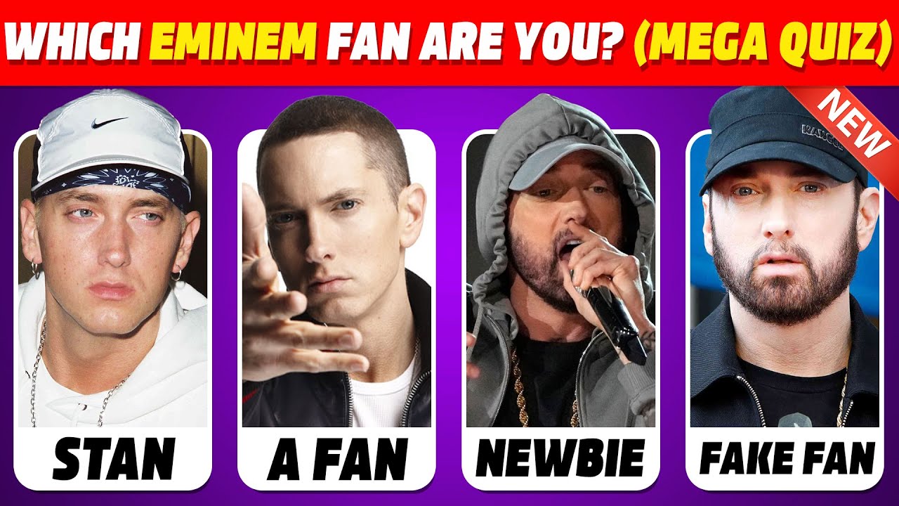 Which Eminem Fan are you? 🎶 Mega Quiz - Easy, medium, hard, impossible level 🎸 Eminem song Quiz 2025