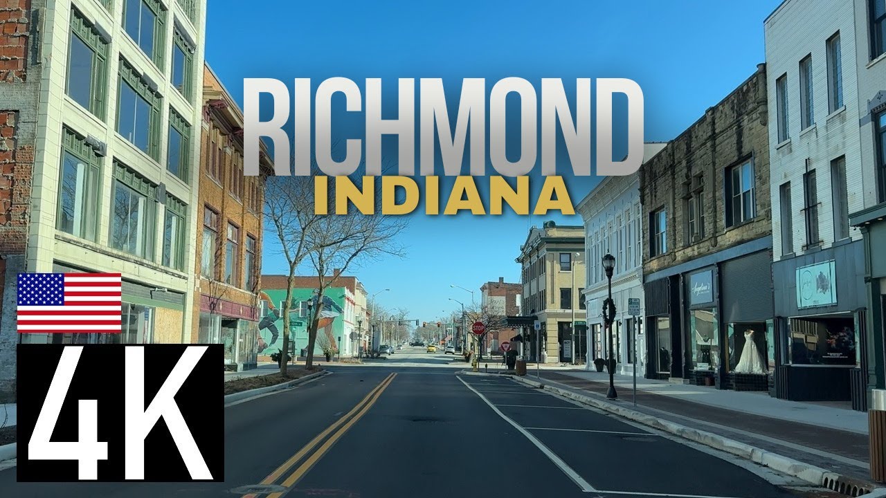 Road Tour of Richmond, Indiana in 4K - Downtown Richmond, IN - Richmond, Indiana Driving Tour