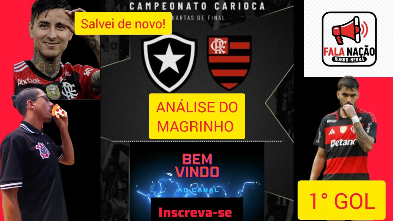 Flamengo e botafogo analise do magrinho