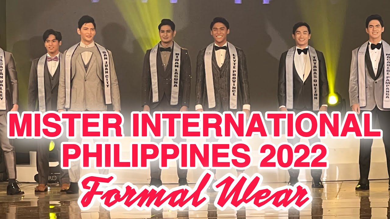 FORMAL WEAR | MISTER INTERNATIONAL PHILIPPINES 2022 | PAGEANT MAG PHILIPPINES