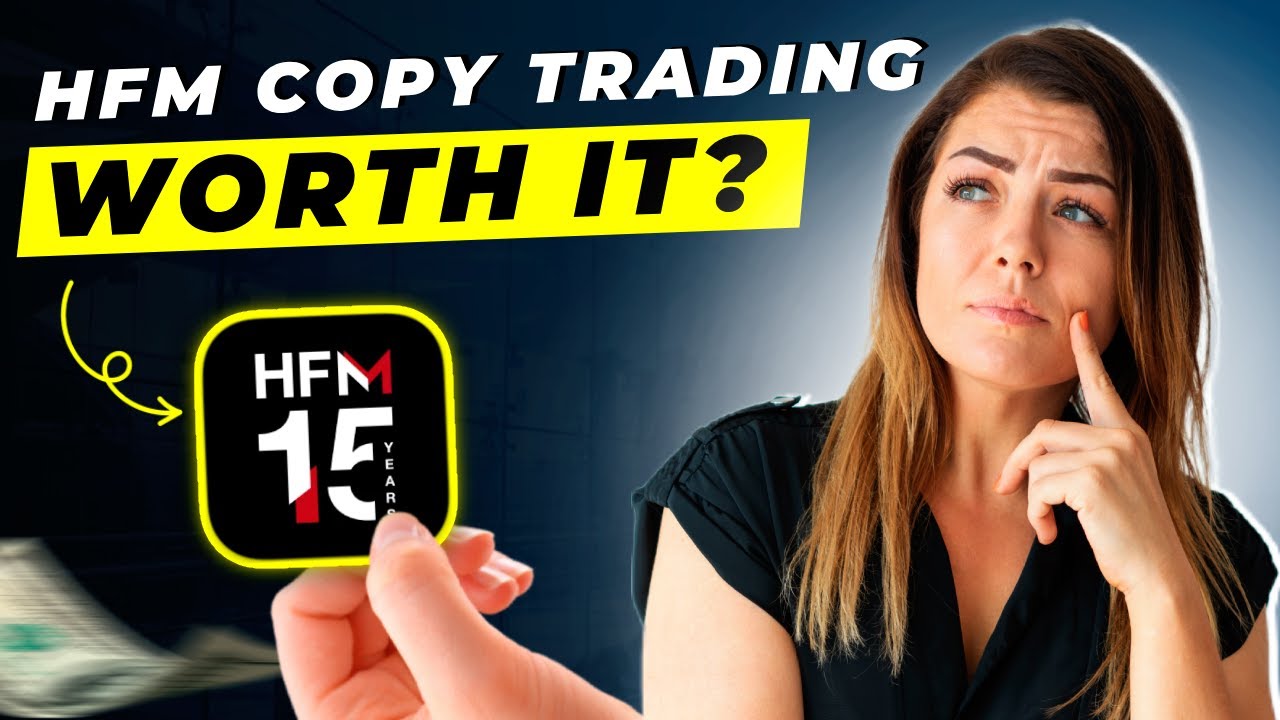 HFM Copy Trading Review 2025 | Pros and Cons &ndash; Honest & Unbiased