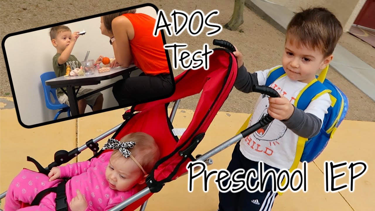Logan’s Preschool IEP Update & ADOS Assessment Results
