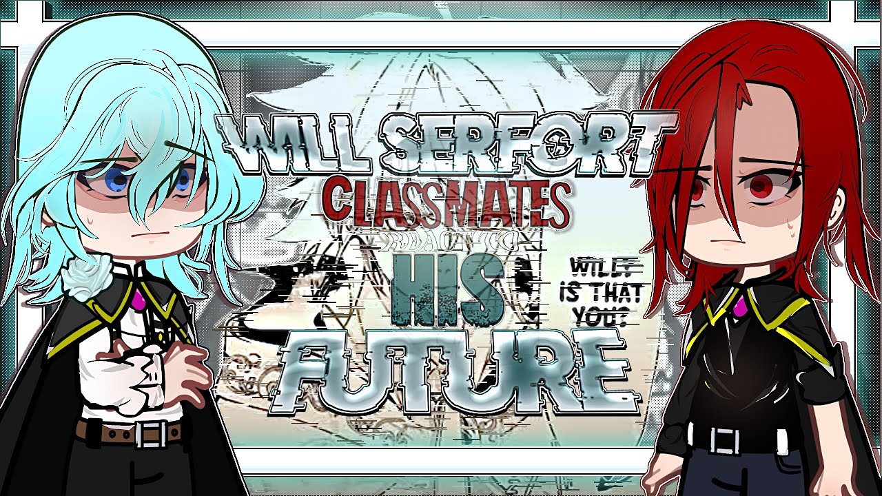 Will Serfort classmates react to his FUTURE💠🥇《Wistoria: Wand and Sword》FULL PART + EXTRA PART🌸ᵎᵎ.・゜