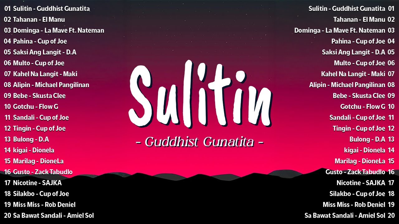 Sulitin - Guddhist Gunatita 🎶 Best Tagalog OPM Love Songs 2025 | New Hits Playlist