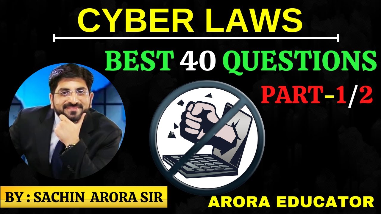 Internet & Cyber Laws in Hindi | Best 40 Questions (Part-1) | IT ACT 2000 | Cyber Laws MCQ |