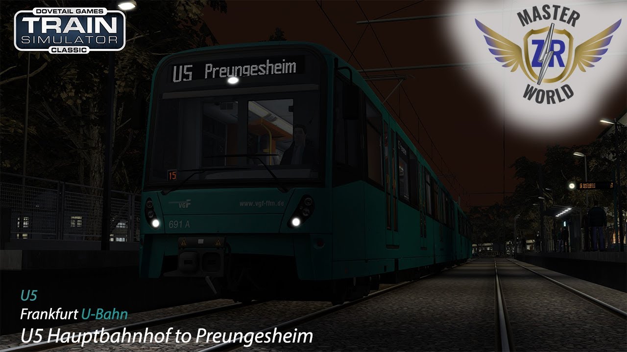 U5 Hauptbahnhof to Preungesheim - Frankfurt U-Bahn - U5 - Train Simulator Classic