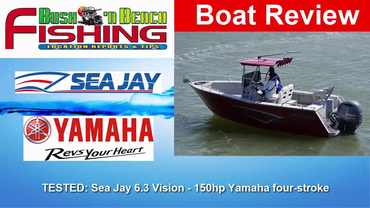 Boat Test - Sea Jay 630 Vision and 150hp Yamaha four-stroke