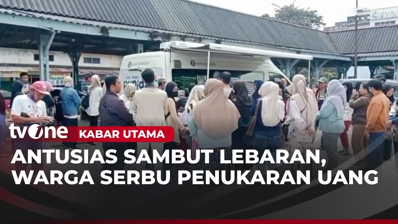 Warga Serbu Penukaran Uang Baru Untuk Lebaran | Kabar Utama