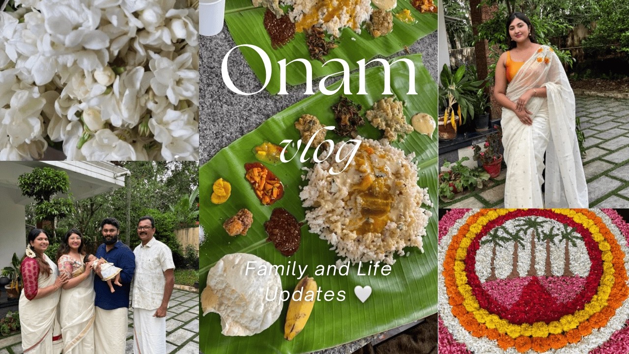 Onam celebration after so long at home | New member in the Family .