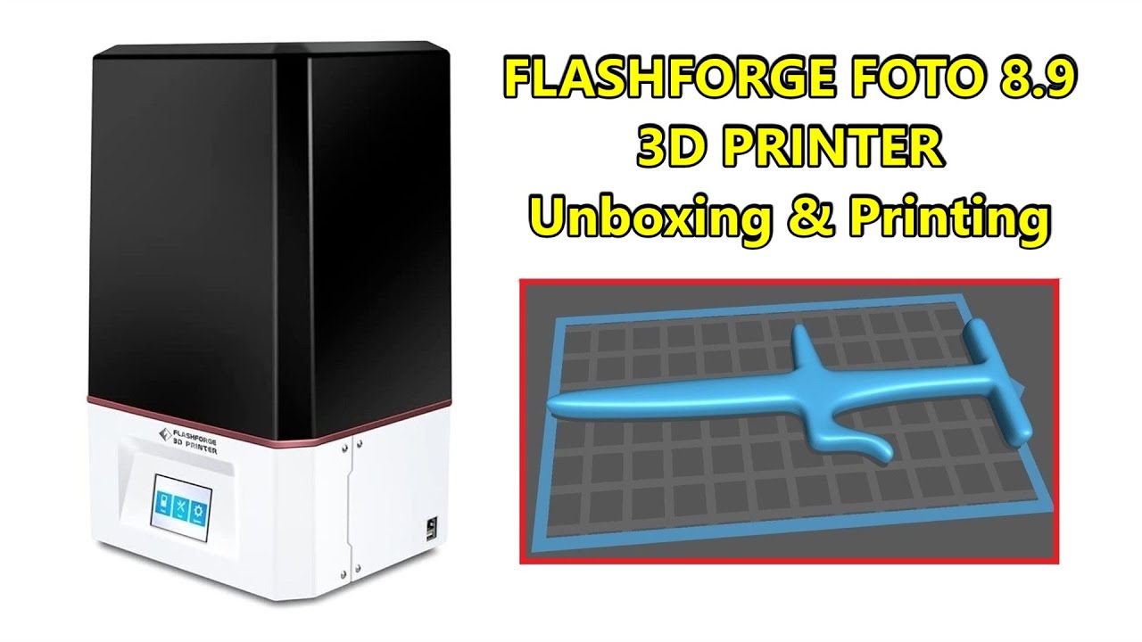 FLASHFORGE FOTO 8.9 3D PRINTER | Unboxing & Printing