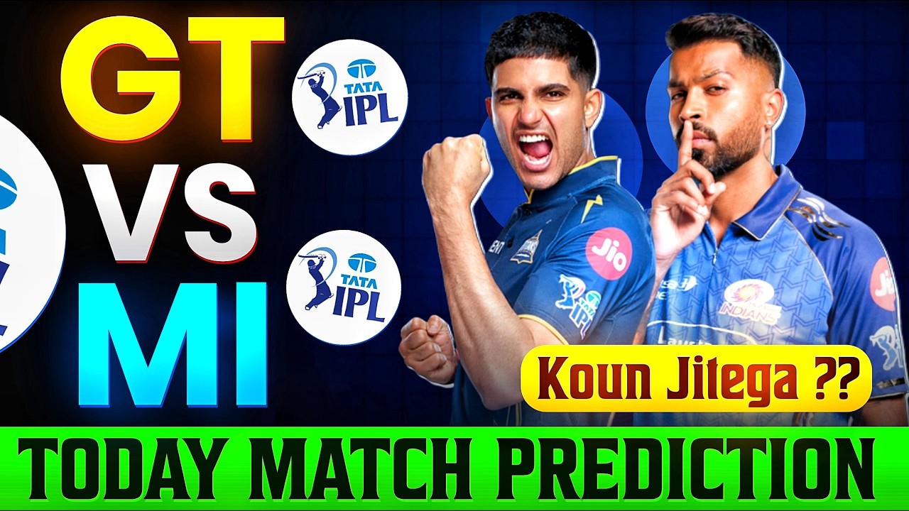 GT vs MI match prediction | GT vs MI kon jitega | GT vs MI prediction | fantasy guide