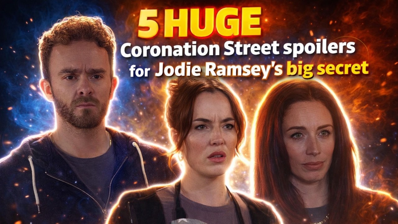 5 huge Coronation Street spoilers for Jodie Ramsey's big secret
