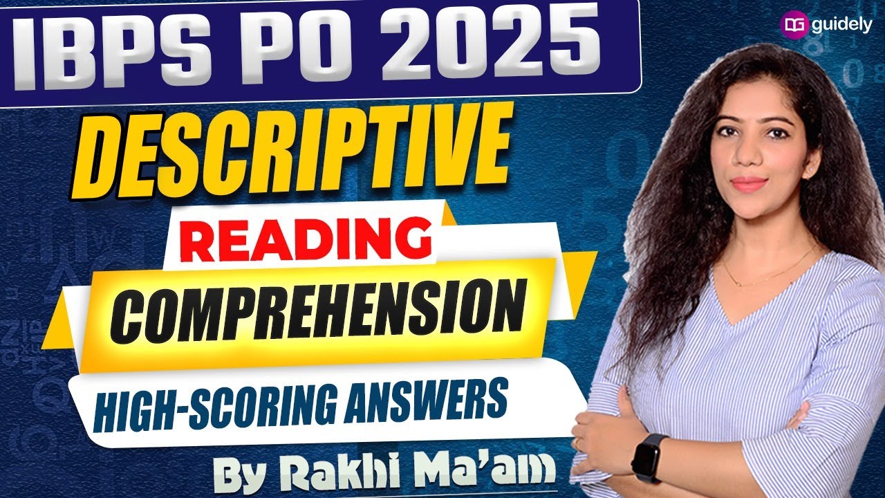 Reading Comprehension High-Scoring Answers For IBPS PO 2025 Descriptive | By Rakhi Ma’am
