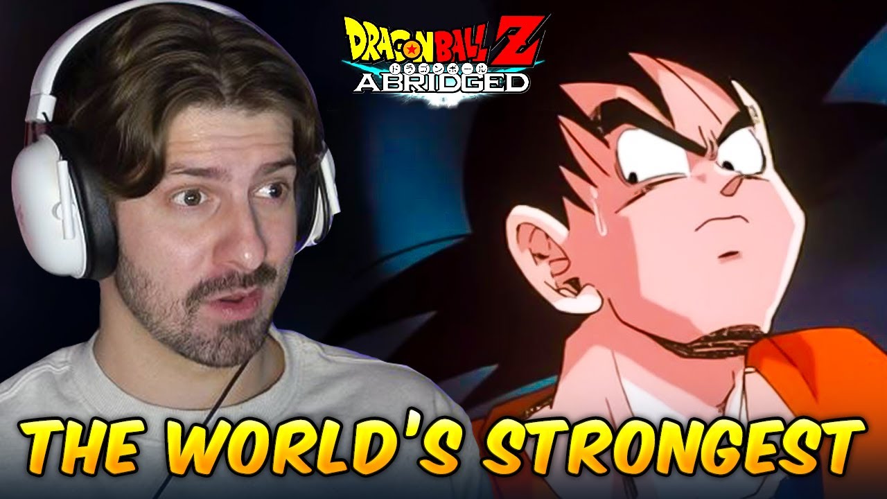 *The World's Strongest*  Movie Reaction Dragon Ball Z Abridged