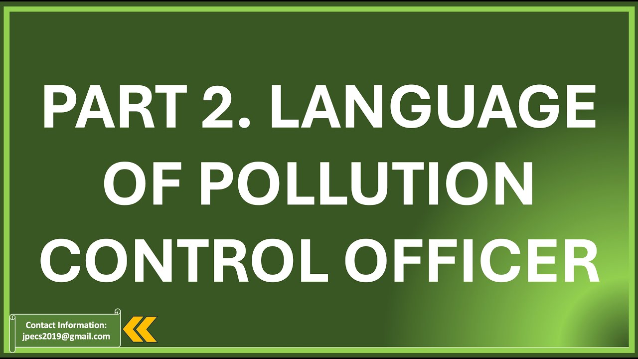 Part 2. Language of Pollution Control Officers