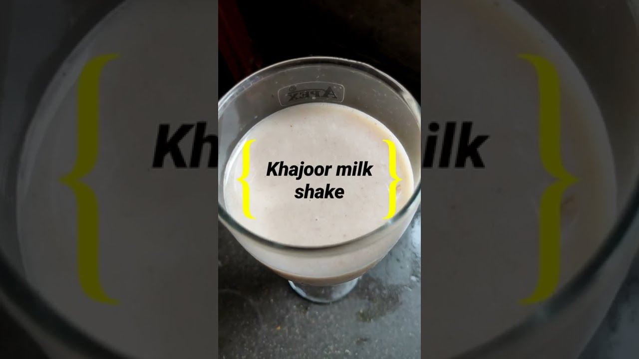 Easy & tasty khajoor milk shake | khajoor sharbat