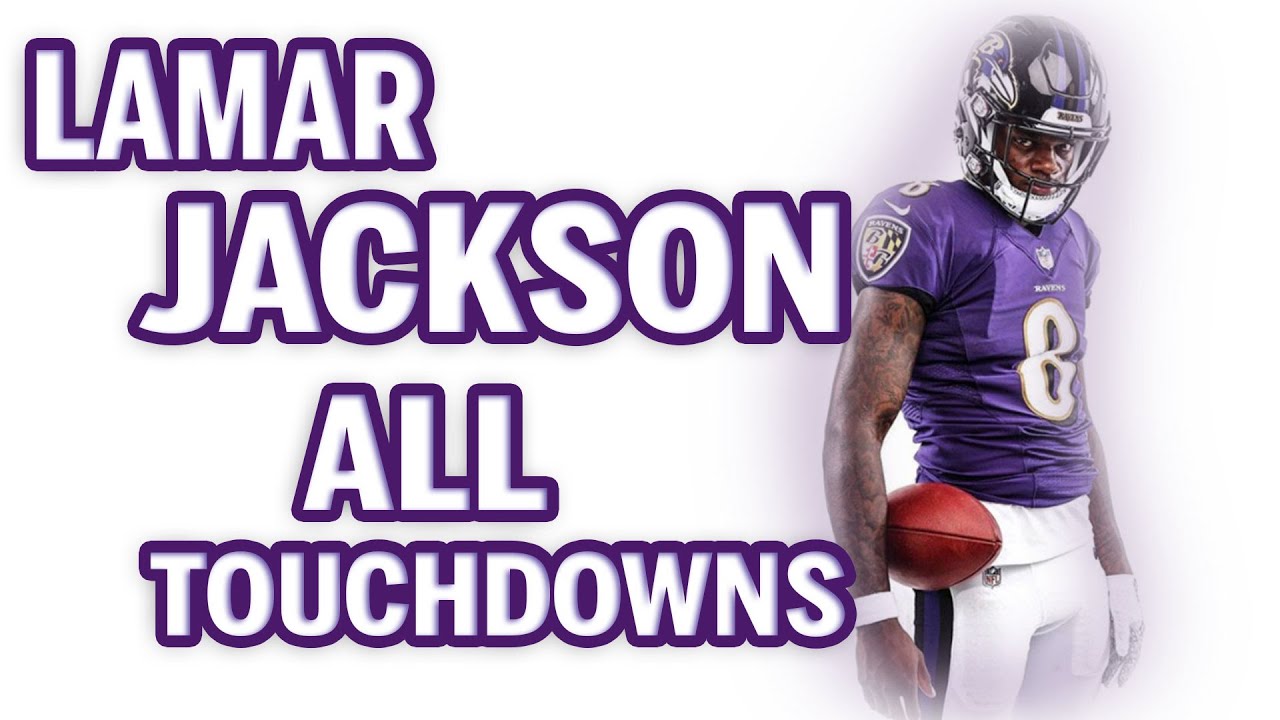 Lamar Jackson All 43 Touchdowns From 2019 Regular Season
