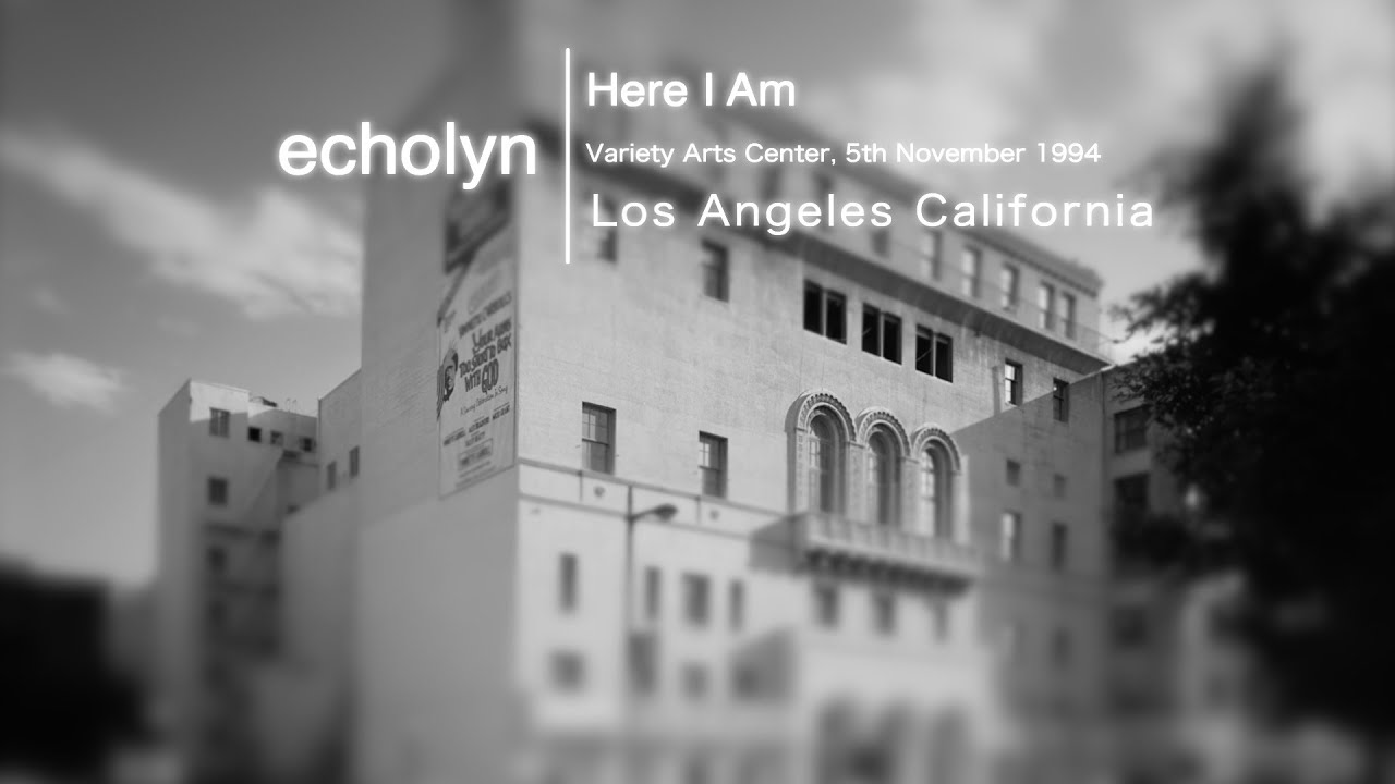 echolyn 5 November 1994: Here I Am